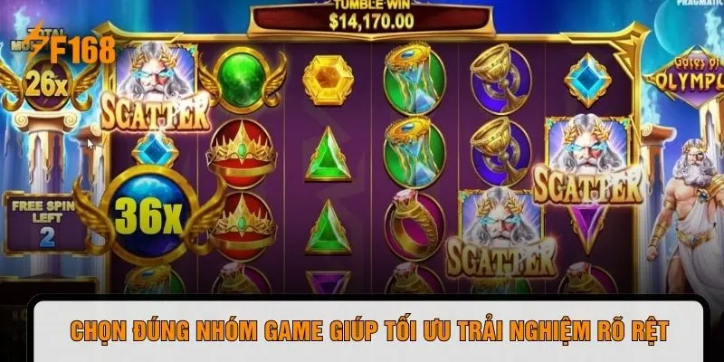 Chọn đúng nhóm game giúp tối ưu trải nghiệm rõ rệt